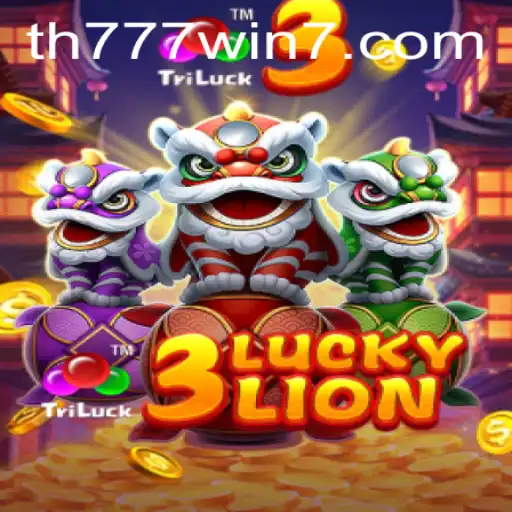Exploring the Exciting World of 3LUCKYLION and the Thrill of TH777 WIN