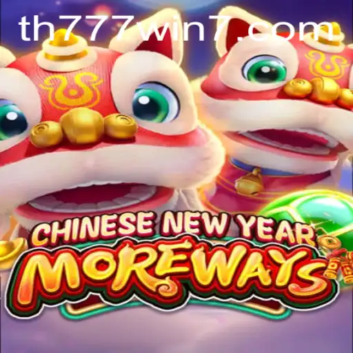 Unveiling the Excitement of CHINESENEWYEARMOREWAYS: A Guide to Thrilling Gameplay