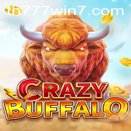 The Thrilling World of CRAZYBUFFALO and the Excitement of TH777 WIN