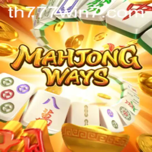 Exploring MahjongWays: An Intriguing Journey into TH777 WIN
