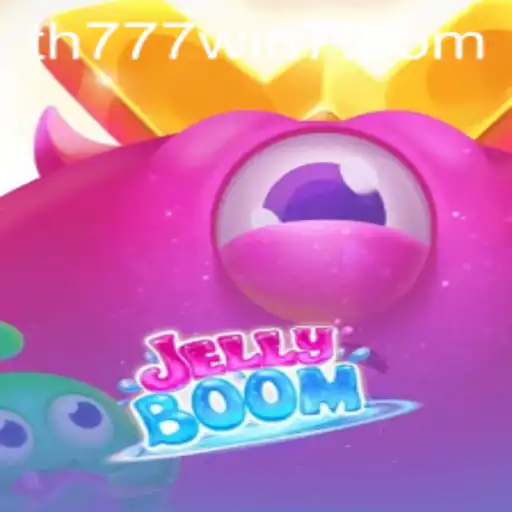 Unveiling JellyBoom: A Comprehensive Guide to the TH777 WIN Adventure