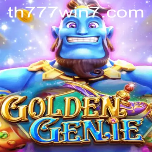Exploring the Enchantment of GOLDENGENIE amidst the TH777 WIN Destiny
