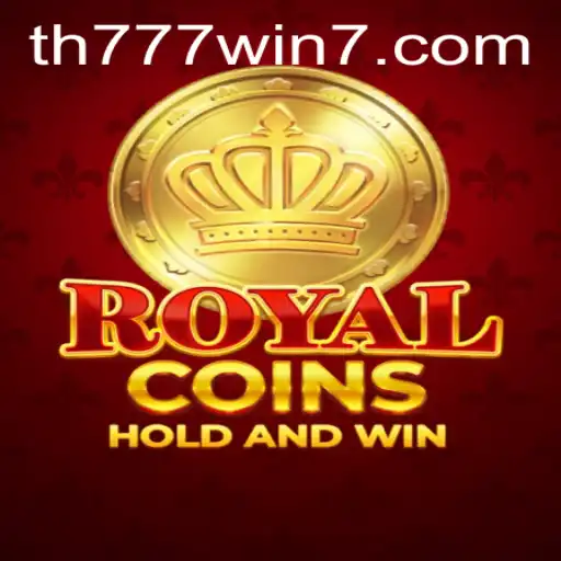 Unveiling the Thrills of RoyalCoins: A Deep Dive into the Captivating World of TH777 WIN